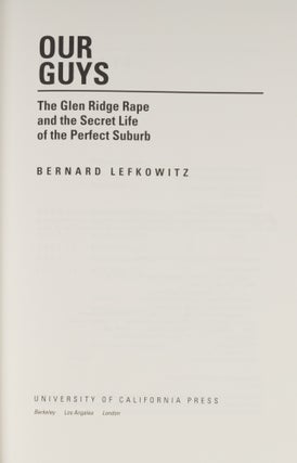 Our Guys The Glen Ridge Rape and the Secret Life of the Perfect Suburb