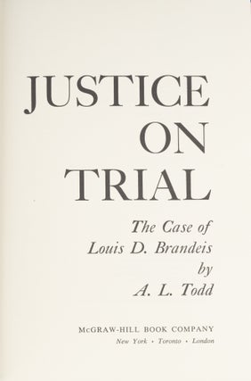 Justice on Trial: The Case of Louis D. Brandeis.