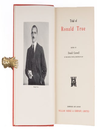 Trial of Ronald True. New edition.