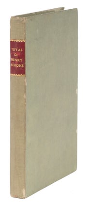 Item #72396 The Case of Henry Simons, A Polish Jew Merchant [bound with] The Case. Trial, Henry...