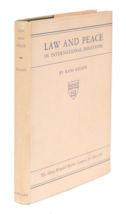 Item #72403 Law and Peace in International Relations. First Edition. Dust Jacket. Hans Kelsen