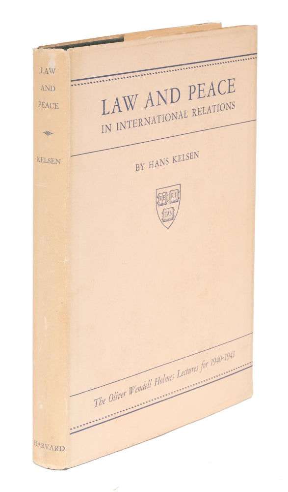Item #72403 Law and Peace in International Relations. First Edition. Dust Jacket. Hans Kelsen.
