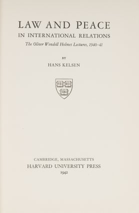 Law and Peace in International Relations. First Edition. Dust Jacket.