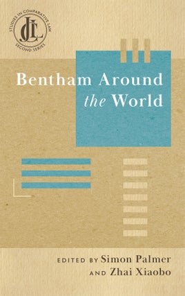 Item #72429 Bentham Around the World. Simon Palmer, Zhai Xiaobo