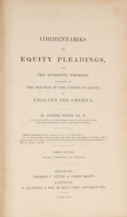 Commentaries on Equity Pleadings, And the Incidents Thereof...