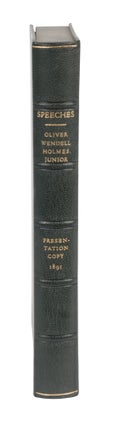 Speeches. First Edition, 1891. Presentation copy, Inscribed by Holmes.