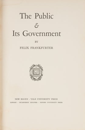The Public and Its Government, Signed by Frankfurter.