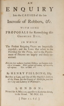 An Enquiry Into The Causes Of The Late Increase Of Robbers, &c...