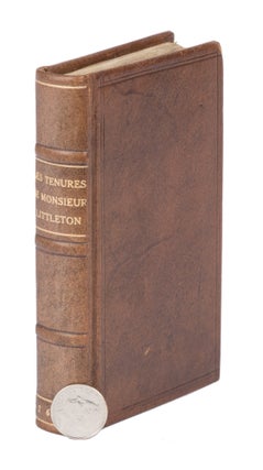 Les Tenures de Monsieur Littleton: Ouesque Certaine Cases Addes per...