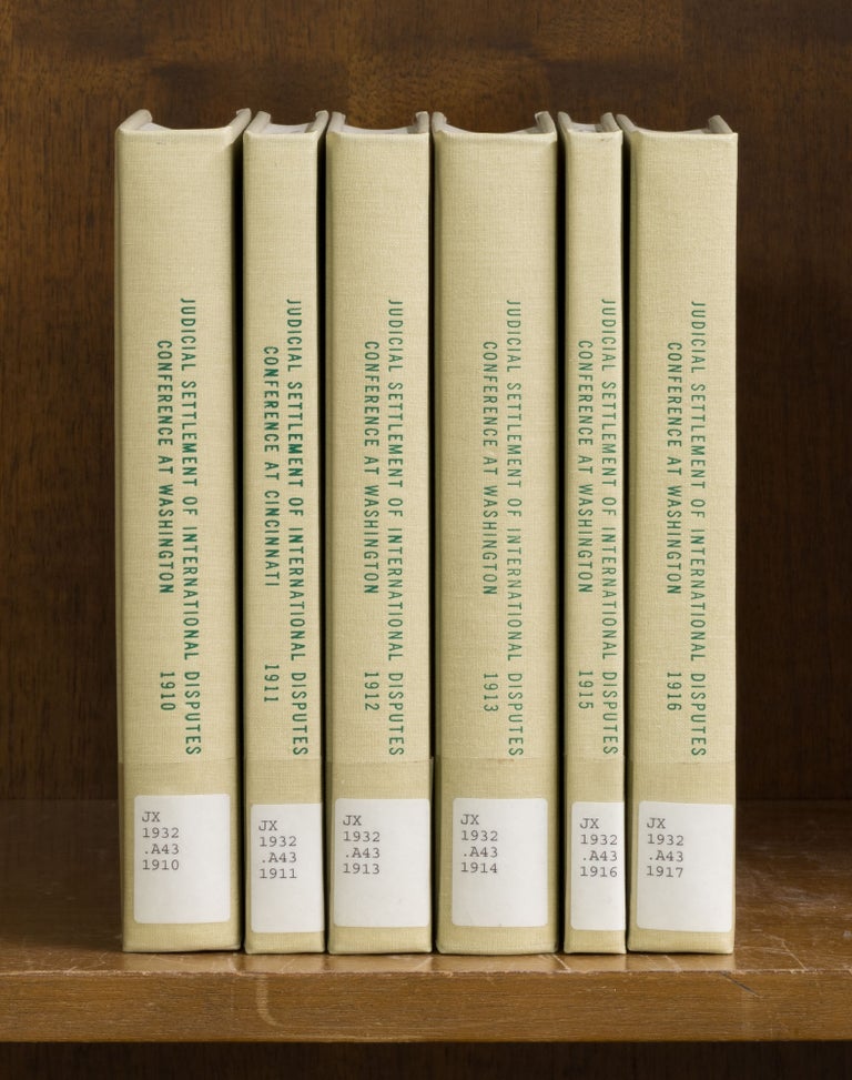 Item #72545 Proceedings of International Conference. (1910-1916) 6 vols. American Society for Judicial Settlement.