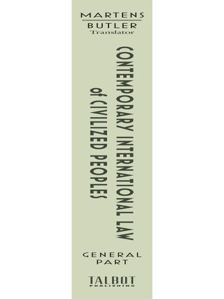 Contemporary International Law of Civilized Peoples, General Part.