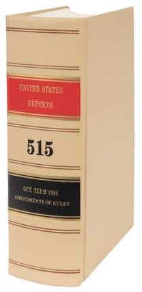 Item #72629 United States Reports. Vol. 515 (Oct. Term 1994). Washington, 1998. United States...