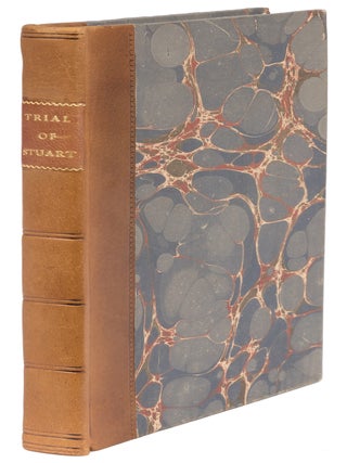 Item #72635 The Trial of James Stuart, Esq, Younger of Dunearn, Before the. Trial, James Stuart,...
