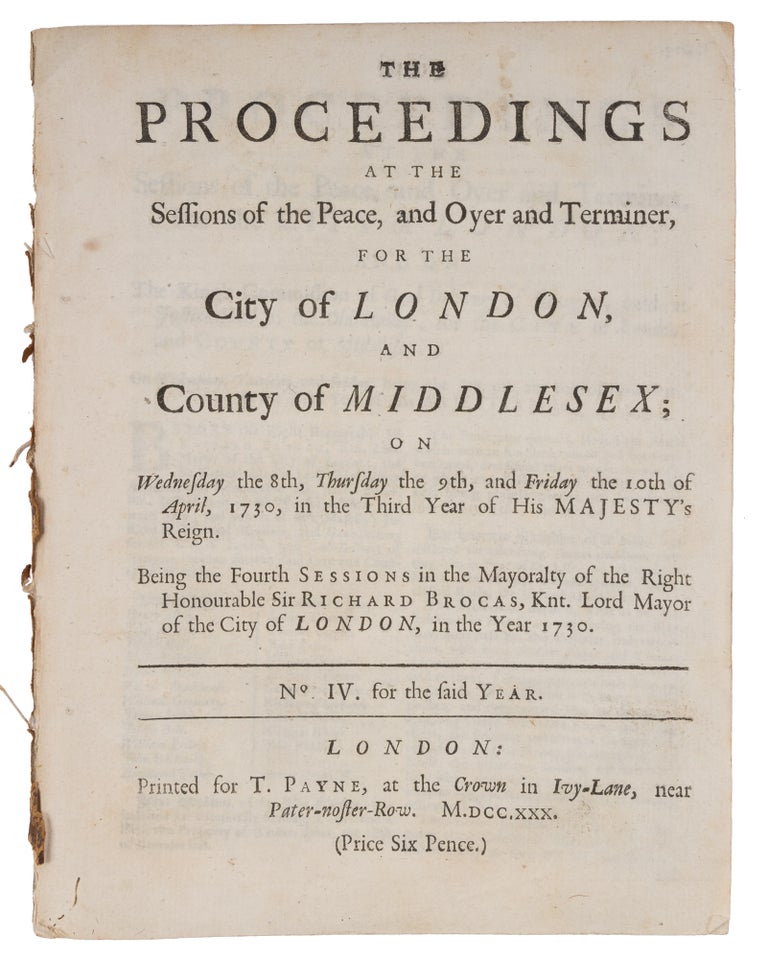 Item #72672 The Proceedings at the Sessions of the Peace, and Oyer and Terminer. Trials, Great Britain, Sessions of the Peace.
