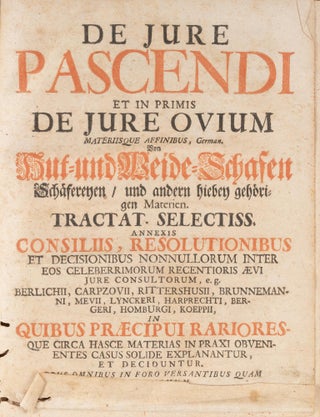 De Jure Pascendi et in Primis de Jure Ovium Materiisque Affinibus...