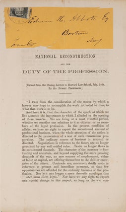 National Reconstruction and the Duty of the Profession, Boston, 1864.