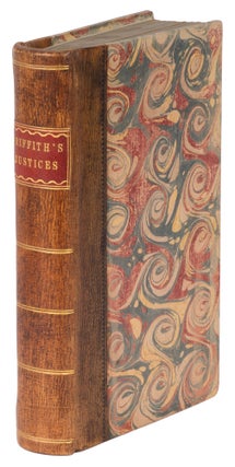 Item #72715 A Treatise on the Jurisdiction and Proceedings of Justices of the. William Griffith