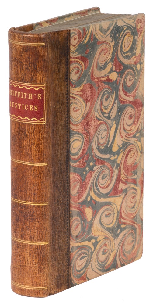 Item #72715 A Treatise on the Jurisdiction and Proceedings of Justices of the. William Griffith.