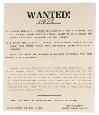 Item #72718 Wanted!, No 1 - Known Here as C J Wagner, Age About 30; 5 Feet 6 1-2. Broadside,...