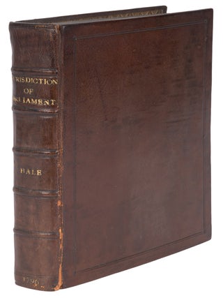 Item #72771 The Jurisdiction of the Lords House, Or Parliament, Considered. Sir Matthew Hale,...
