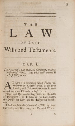 Of Last Wills and Testaments: A Common-Law Treatise, Containing...