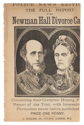 Item #72802 The Full Report of the Newman Hall Divorce Case, Police News Edition. Trial, Hall v....