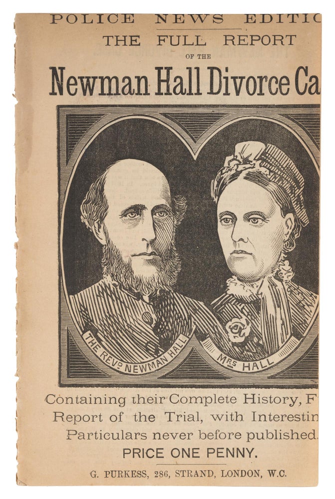 Item #72802 The Full Report of the Newman Hall Divorce Case, Police News Edition. Trial, Hall v. Hall.