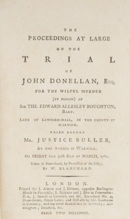 The Proceedings at Large on the Trial of John Donellan, Esq....