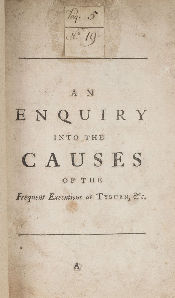 Item #72838 An Enquiry Into the Causes of the Frequent Executions at Tyburn. Bernard Mandeville.