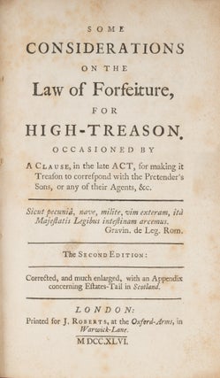 Some Considerations on the Law of Forfeiture for High Treason.
