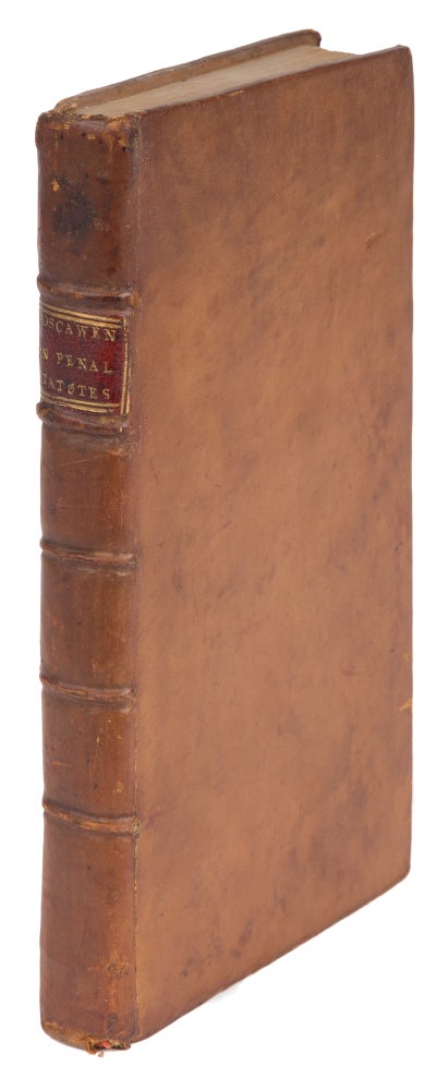 Item #72843 A Treatise on Convictions on Penal Statutes. William Boscawen.