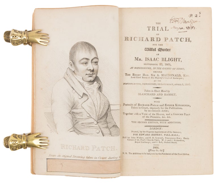 Item #72852 The Trial of Richard Patch, For the Wilful Murder of Mr. Isaac Blight. Trial, Great Britain, Richard Patch, Defendant.