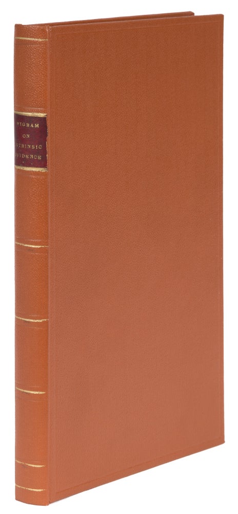 Item #72886 An Examination of the Rules of Law Respecting the Admission. Sir James Wigram, William Knox Wigram.