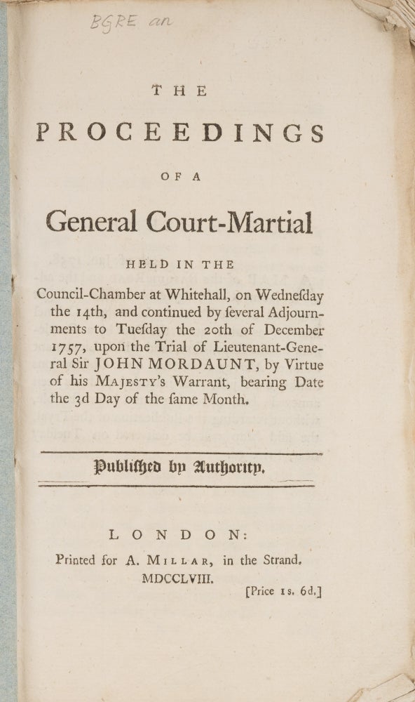 Item #72888 The Proceedings of a General Court-Martial Held in the Council. Trial, Sir John Mordaunt, Defendant.