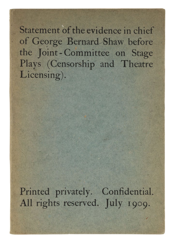 Item #73010 Statement of the Evidence in Chief of George Bernard Shaw Before the. George Bernard Shaw.