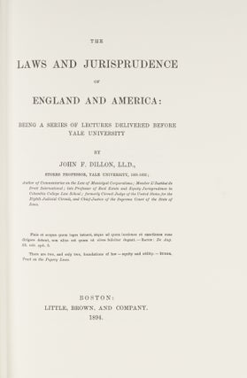 The Laws and Jurisprudence of England and America: Being a Series...
