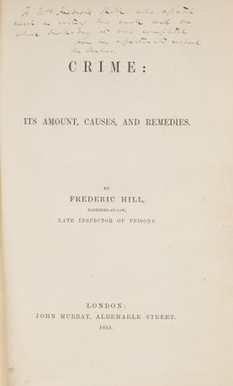 Crime, Its Amount, Causes, And Remedies. Only Edition, London 1853.