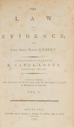 The Law of Evidence, Considerably Enlarged by Capel Lofft, 1795.