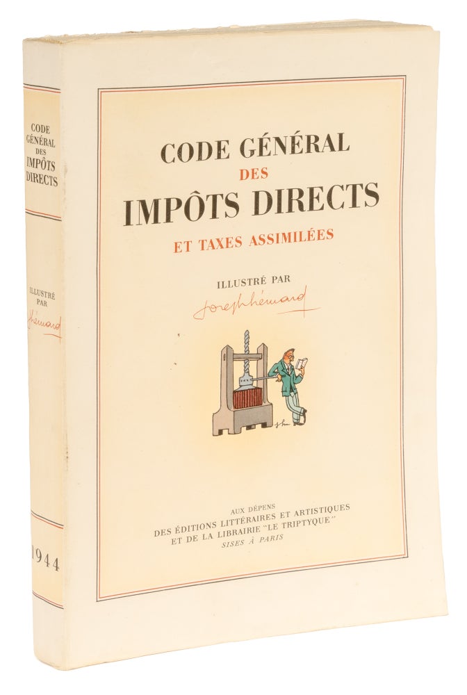 Item #73160 Code General des Impots Directs et Taxes Assimilees. Joseph Hemard, E Charpentier, Colorist.