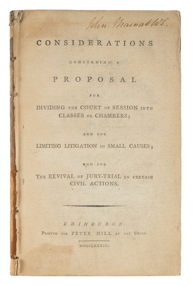 Item #73162 Considerations Concerning a Proposal for Dividing the Court of. John Swinton.