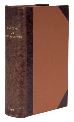 Item #73254 An Essay on the Nature and Laws of Uses and Trusts, Including a. Francis Williams...