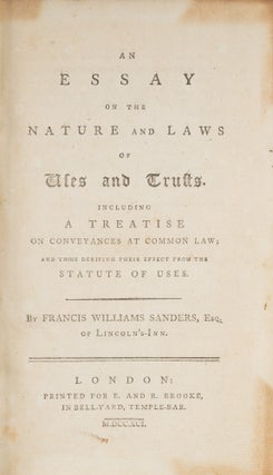 An Essay on the Nature and Laws of Uses and Trusts, Including a...