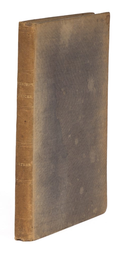Item #73259 Recollections of a Sheriff's Officer, London, c 1868. Waters, William Russell.