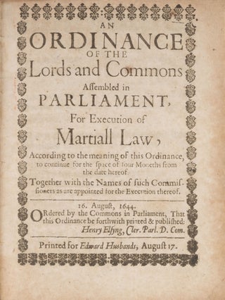 An Ordinance of the Lords and Commons Assembled in Parliament, For...