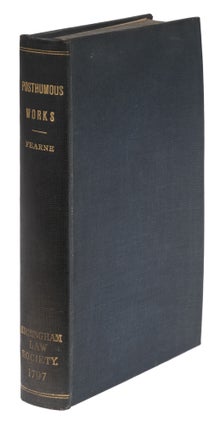 Item #73280 The Posthumous Works, Consisting of a Reading On the Statute of. Charles Fearne,...