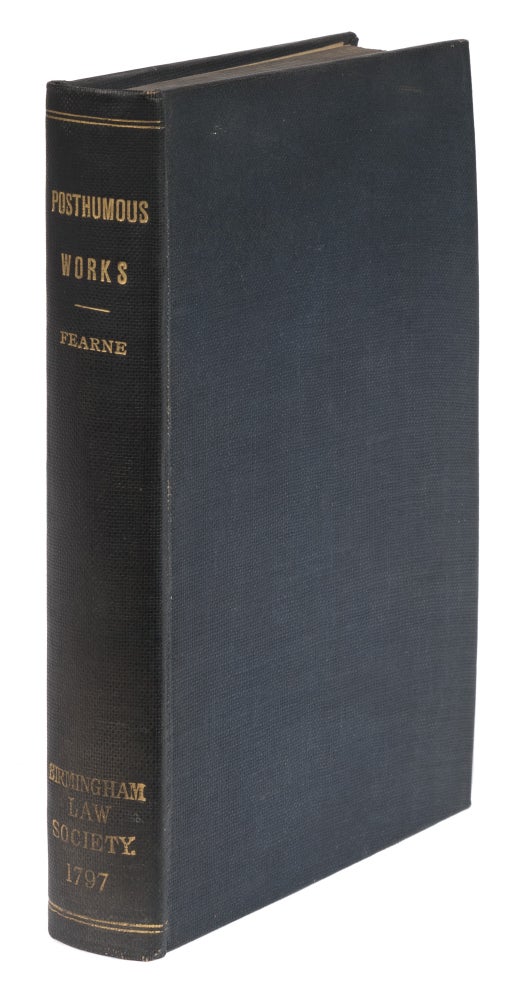 Item #73280 The Posthumous Works, Consisting of a Reading On the Statute of. Charles Fearne, Thomas Mitchell Shadwell.