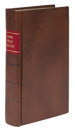 Item #73328 The Crown Circuit Assistant, Being a Collection of Precedents. Thomas Dogherty