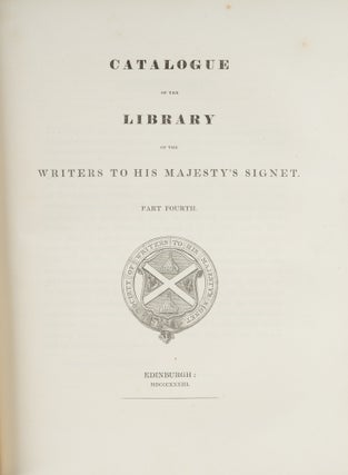 Catalogue of the Library of the Society of Writers to the Signet.