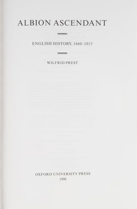 Albion Ascendant: English History, 1660-1815.