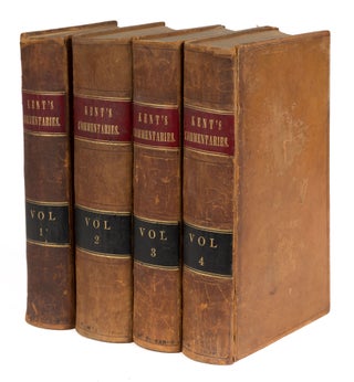 Item #73409 Commentaries on American Law. Seventh Edition, 1851. 4 Volumes. James Kent, William...